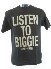 Mighty Healthy Listen To Biggie T-Shirt - Black