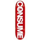 Consume Skateboard Deck