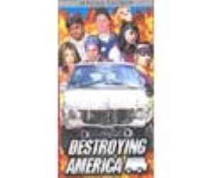 Destroying America
