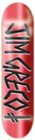 Jim Greco Gang Name Skateboard Deck